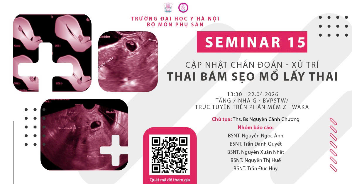 CẬP NHẬT CHẨN ĐOÁN VÀ XỬ TRÍ THAI BÁM SẸO MỔ LẤY THAI